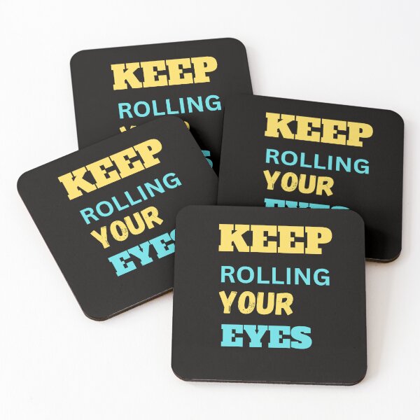 Item preview, KEEP ROLLING YOUR EYES CLASSIC T SHIRT designed and sold by sangram9337.
