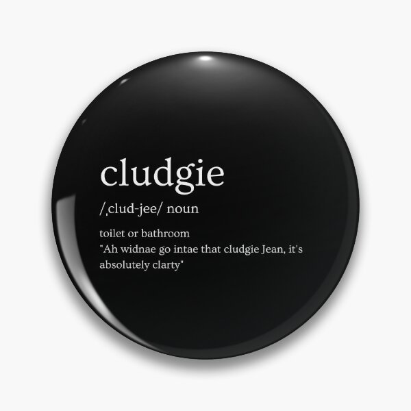 Item preview, Funny Scottish Dictionary- Cludgie designed and sold by RektRepublic.