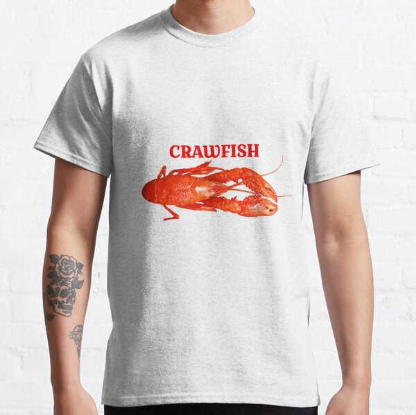 Crawfish T-Shirts for Sale