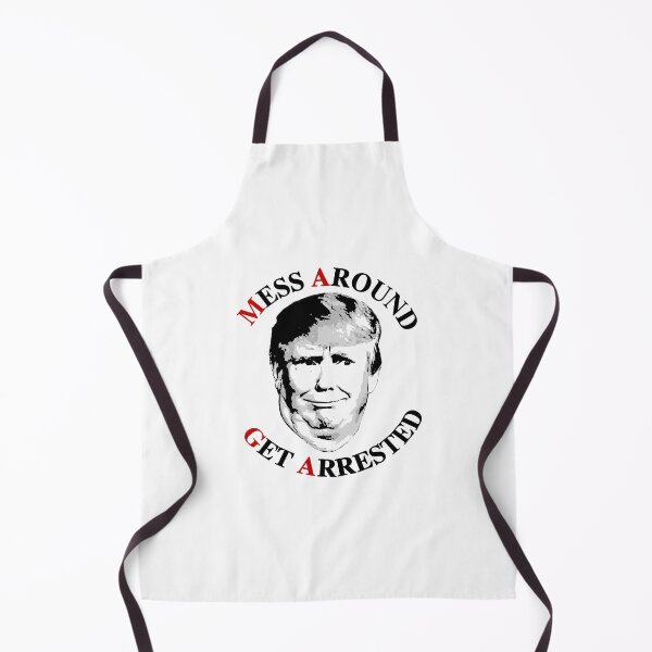 Item preview, MAGA: Mess Around Get Arrested designed and sold by partyfarty.