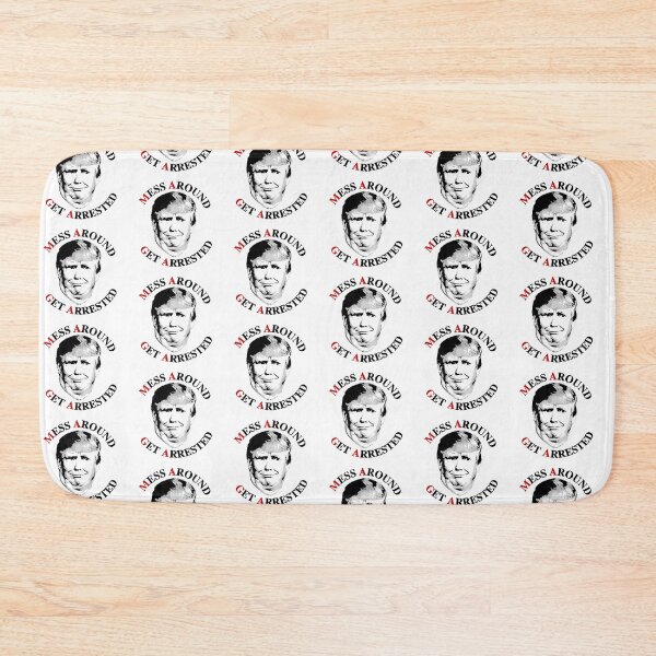 Item preview, MAGA: Mess Around Get Arrested designed and sold by partyfarty.