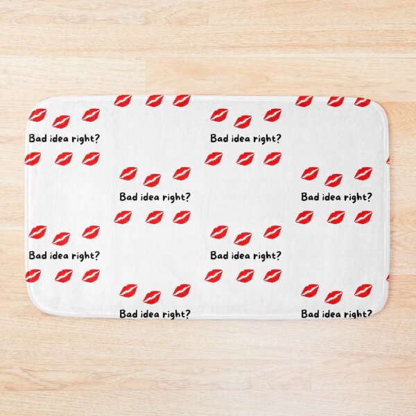 Item preview, Bad idea right? designed and sold by itscloud.