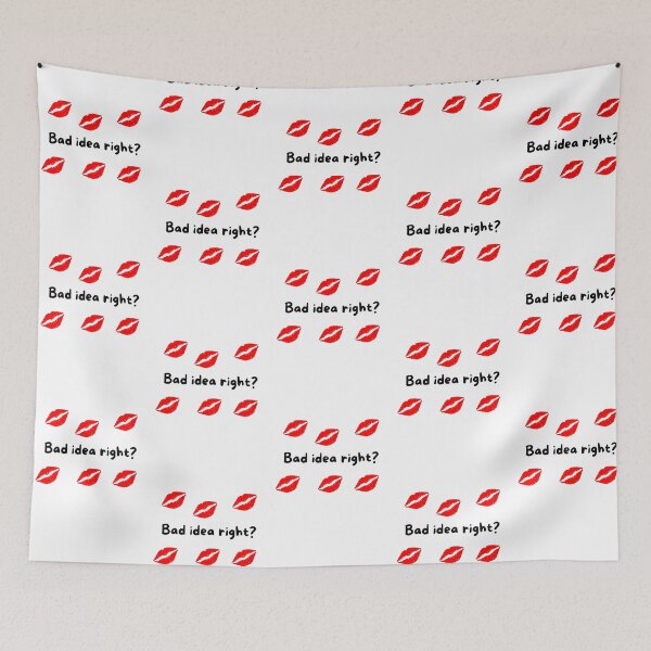 Item preview, Bad idea right? designed and sold by itscloud.