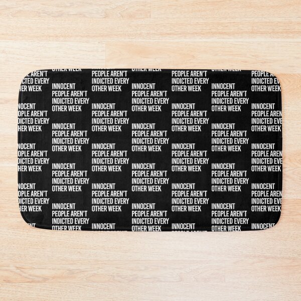 Item preview, Innocent People aren't indicted every other week designed and sold by partyfarty.