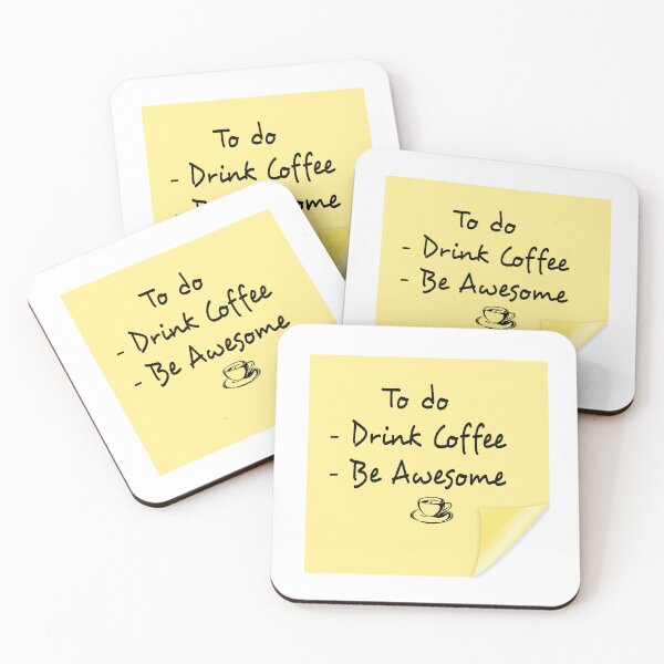 Item preview, To do: Drink Coffee, Be Awesome (yellow note paper) designed and sold by GorArt1.