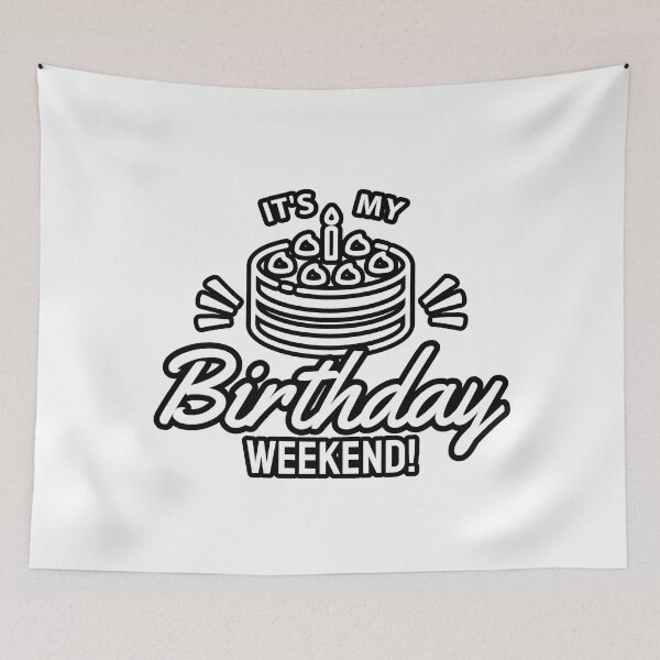 Item preview, Its My Birthday Weekend - Happy Birthday Costume designed and sold by ViewerEqualsPhoton.