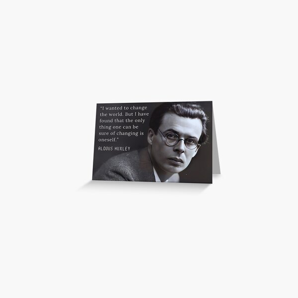 Item preview,  Aldous Leonard Huxley portrait and quote about change: “I wanted to change the world....” designed and sold by artbleed.