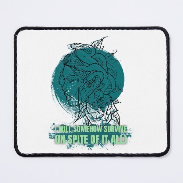 Item preview, Medusa | I WILL SOMEHOW SURVIVE (IN SPITE OF IT ALL) designed and sold by safobird.