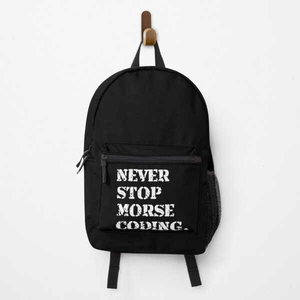 Item preview, Never Stop Morse Coding designed and sold by AnnSign.