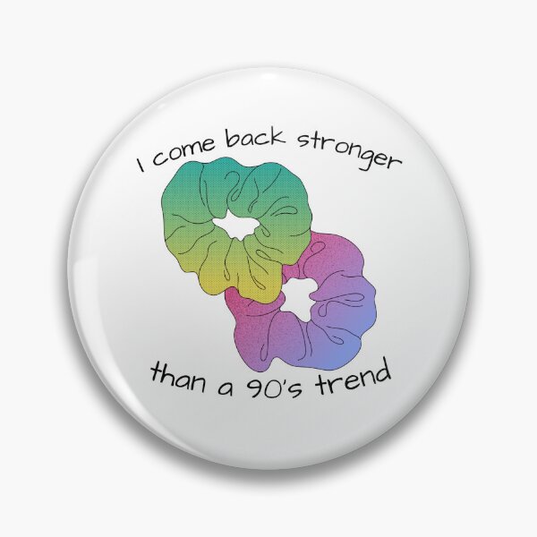 Item preview, come back stronger than a 90s trend designed and sold by aprettypenny.
