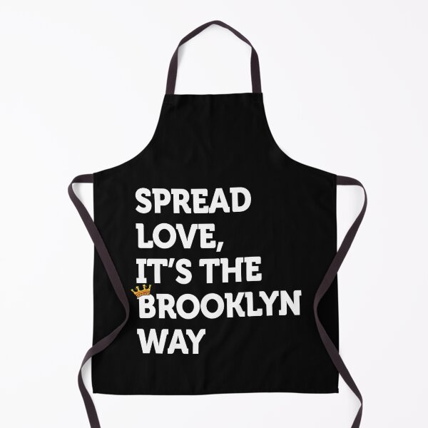 Item preview, Spread love. It's the Brooklyn Way NYC Brooklyn Lovers Fun designed and sold by smartrocket.