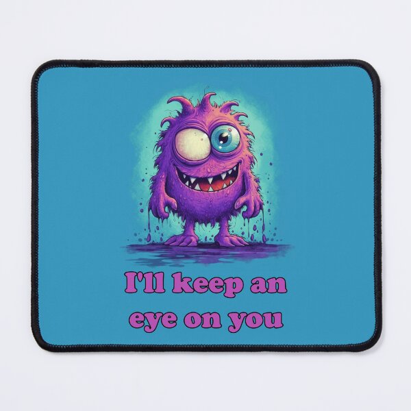 Item preview, I keep an eye on you designed and sold by hhh-art.
