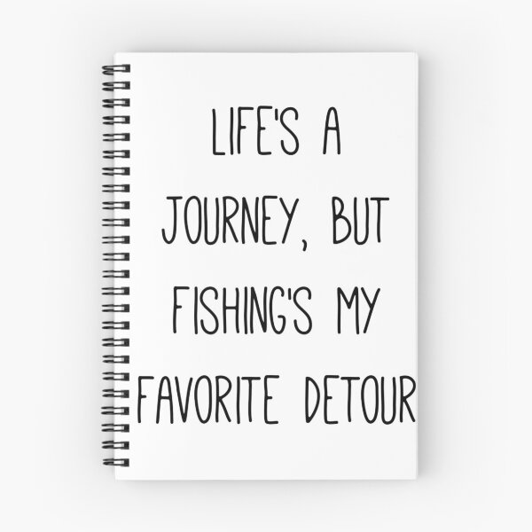 Item preview, Life's a journey, but fishing's my favorite detour designed and sold by alldayallnighta.