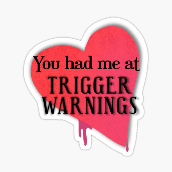 Tu m'as eu à TRIGGER WARNINGS Sticker