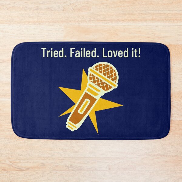 Item preview, Tried. Failed. Loved it!  Subtle version of the original we created. Still for karaoke enthousiastes!  designed and sold by RootedBrussel.