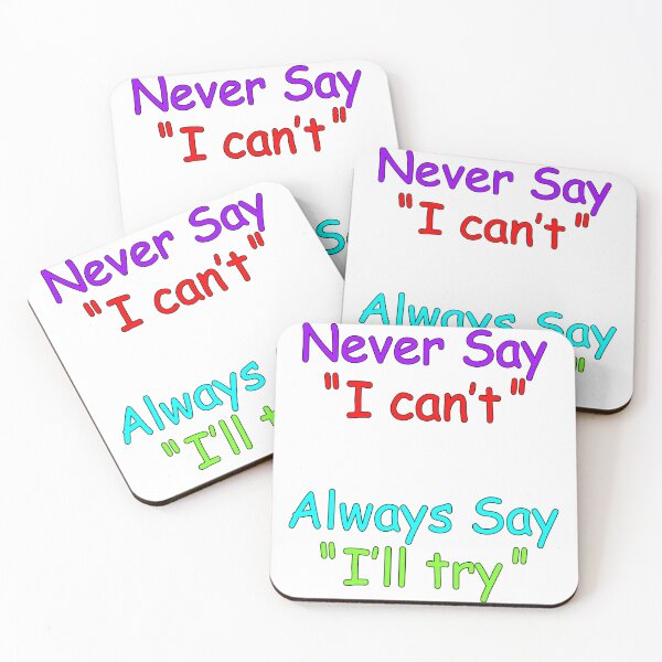 Item preview, Never say i can't Always say i'll try | inspirational Teacher Quote designed and sold by ProdbyNiECO.