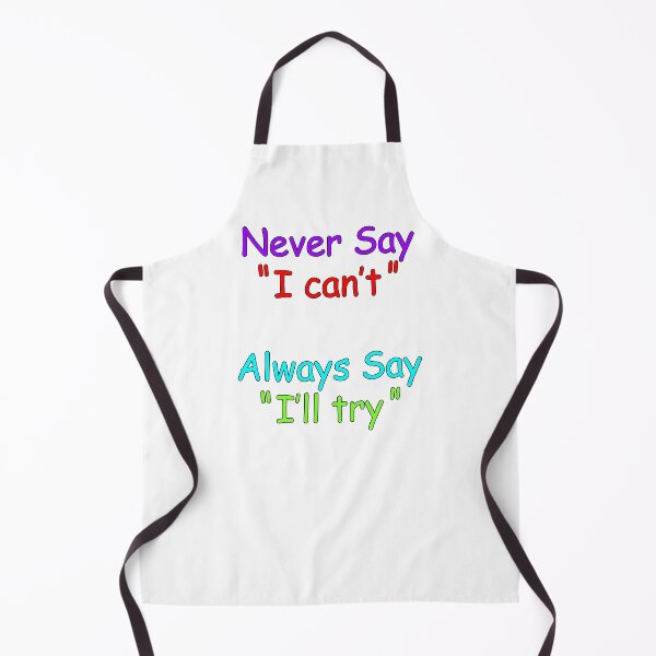 Item preview, Never say i can't Always say i'll try | inspirational Teacher Quote designed and sold by ProdbyNiECO.