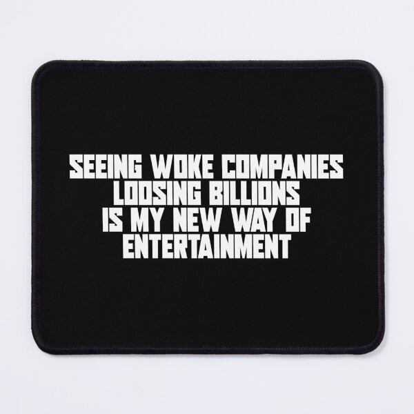 Item preview, Seeing woke Companies loosing Billions | Anti Woke designed and sold by ProdbyNiECO.