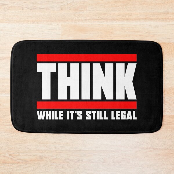 Item preview, Think | while it's still Legal | Anti Woke designed and sold by ProdbyNiECO.