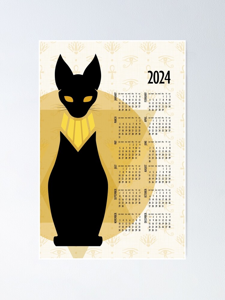 Cat Calendar 2024 - Egyptian Black Cat Poster for Sale by Lucia