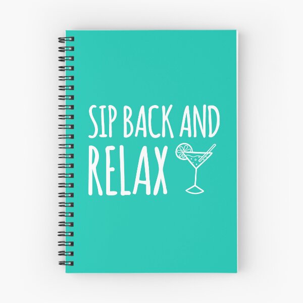 Item preview, Sip Back And Relax. Funny Wine Quote. Wine Lover designed and sold by DesignHouse07.