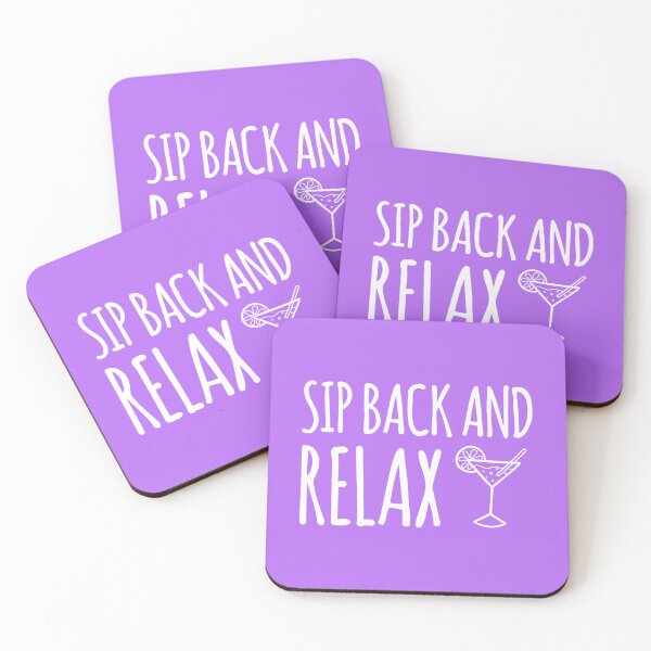Item preview, Sip Back And Relax. Funny Wine Quote. Wine Lover designed and sold by DesignHouse07.