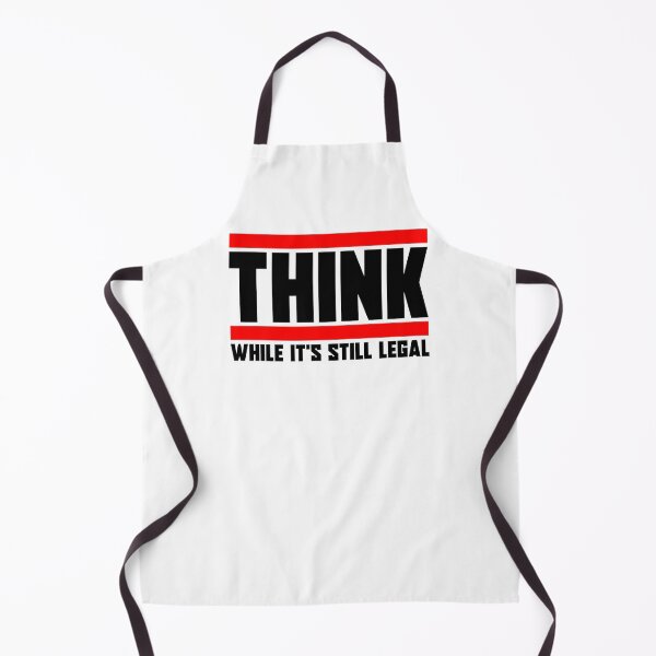 Item preview, Think | while it's still Legal | Anti Woke designed and sold by ProdbyNiECO.