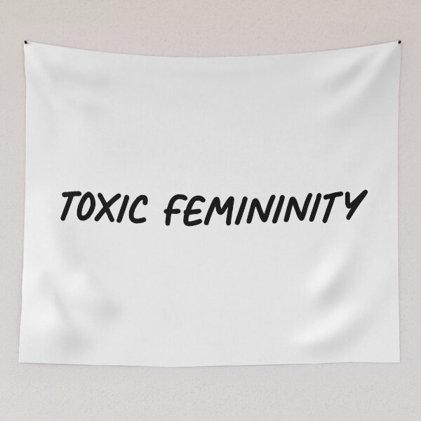Item preview, Toxic Femininity designed and sold by ProdbyNiECO.
