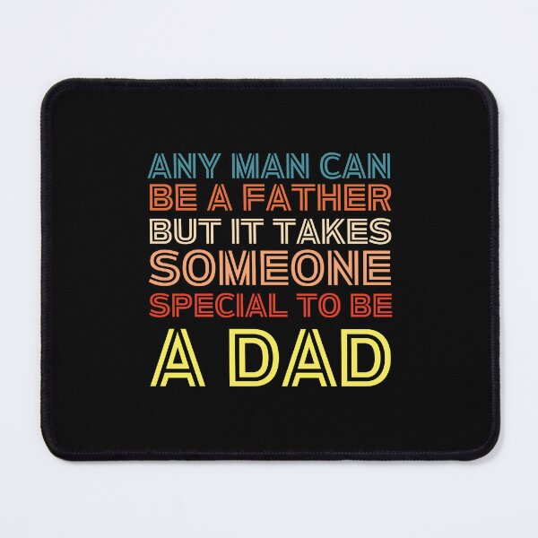 Item preview, Any man can be a father designed and sold by exconclothing.