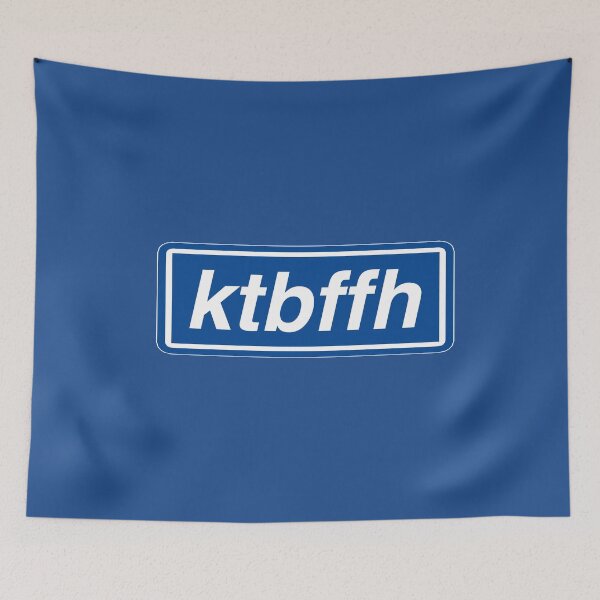 Item preview, KTBFFH designed and sold by Confusion101.