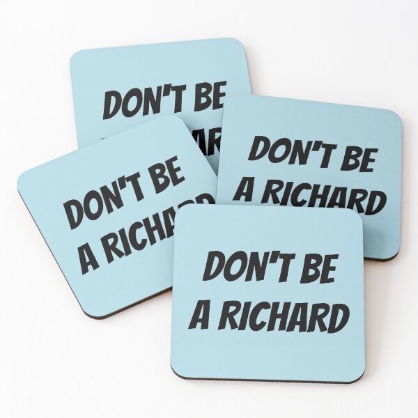 Item preview, Don't Be A Richard - Funny Pun designed and sold by Sophie’s Tees.