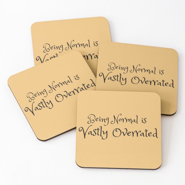 Item preview, Being Normal is Vastly Overrated designed and sold by spunkie-.
