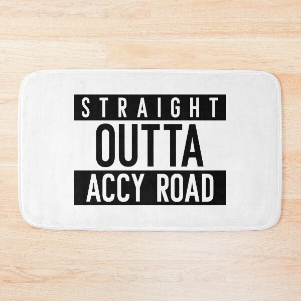 Item preview, Straight Outta Accy Road designed and sold by PurelyPrintable.