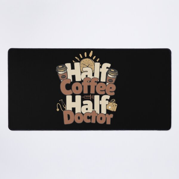 Item preview, Half-coffee, half-doctor. Perfect doctor gift. designed and sold by Zandalus.