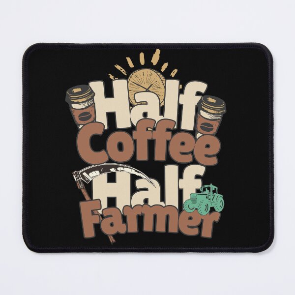 Item preview, Half-coffee, half-farmer. Perfect farmer gift. designed and sold by Zandalus.