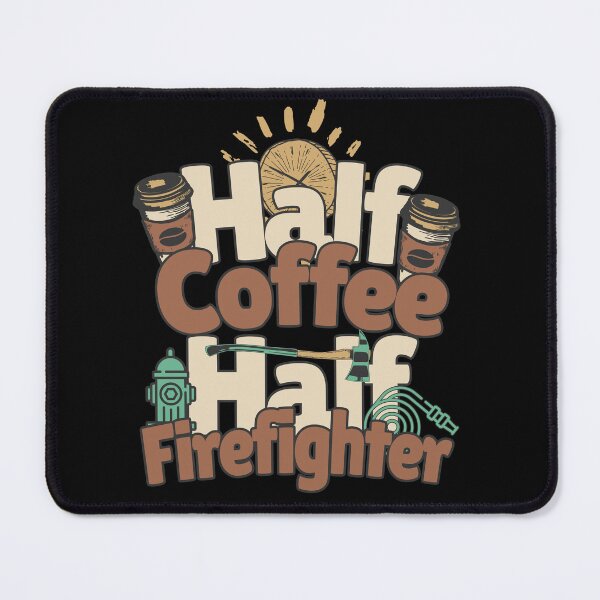Item preview, Half-coffee, half-firefighter. Perfect firefighter gift. designed and sold by Zandalus.