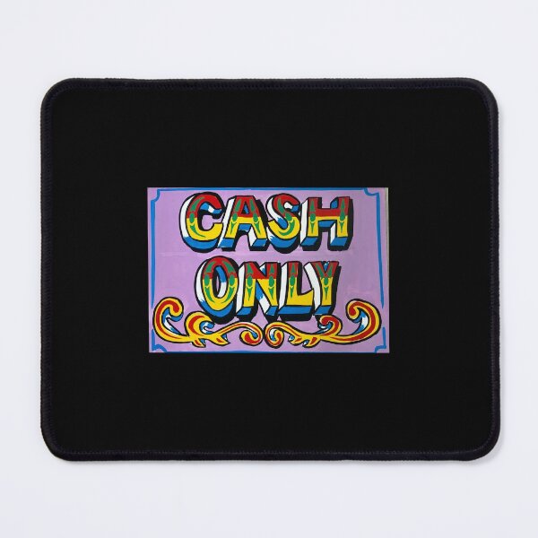 Item preview, Cash Only designed and sold by Seanssigns.