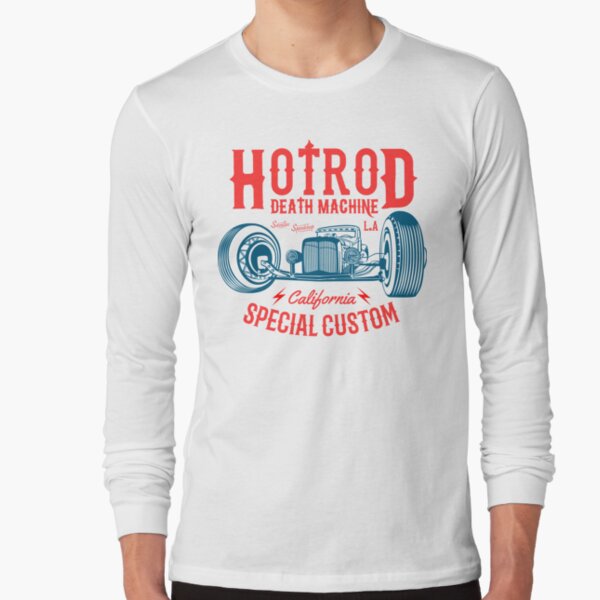 Hot Rod Death Machine Long Sleeve T-Shirt