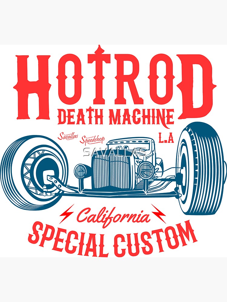 Hot Rod Death Machine von SAVALLAS