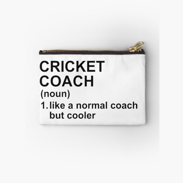 Item preview, Cricket Coach Definition - Like A Normal Coach But Cooler designed and sold by GymWearDepot.