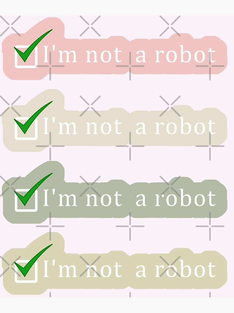 Guess what I am not a robot, Cyber Security captcha Verify You Are