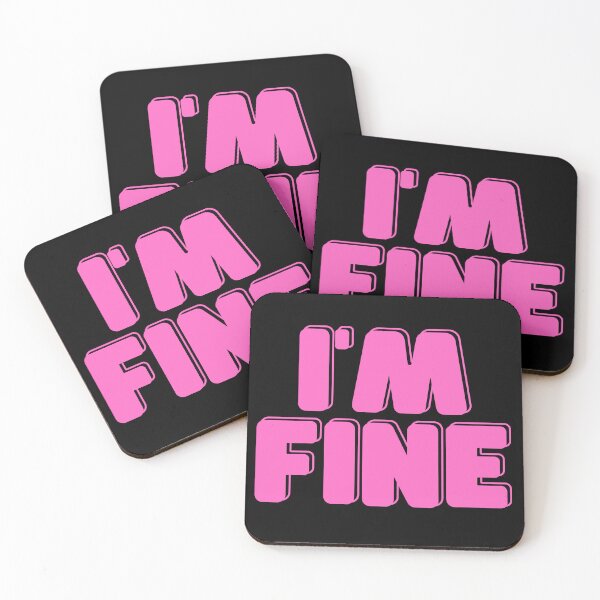 Item preview, I'm Fine - Pink designed and sold by addie-plays.