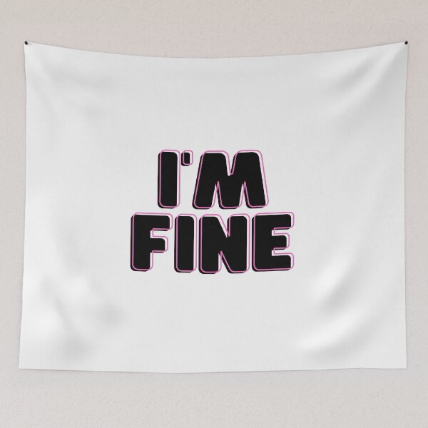 Item preview, I'm Fine - Pink & Black designed and sold by addie-plays.
