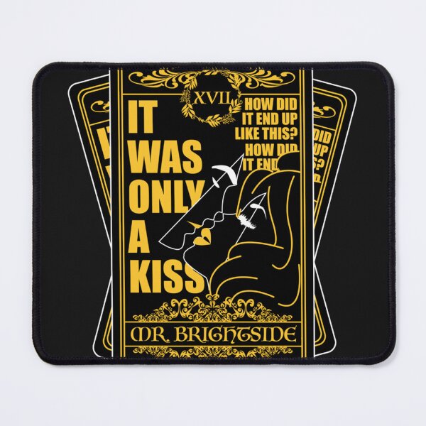 Item preview, It was only a kiss Mr. Brightside designed and sold by RalphCarey66.