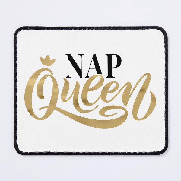 Item preview, Nap Queen, Nap Queen Sleep designed and sold by graphic-genie.