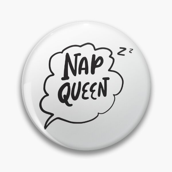 Item preview, Nap Queen, Nap Queen Sleep designed and sold by graphic-genie.