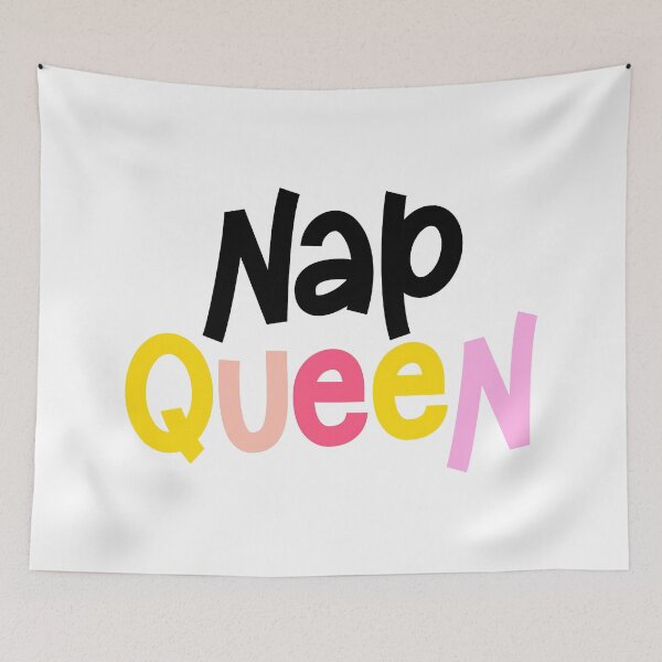Item preview, Nap Queen, Nap Queen Sleep designed and sold by graphic-genie.