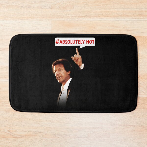 Item preview, Absolutely Not #absolutelynot Imran Khan PTI merch designed and sold by WilliamStunner.