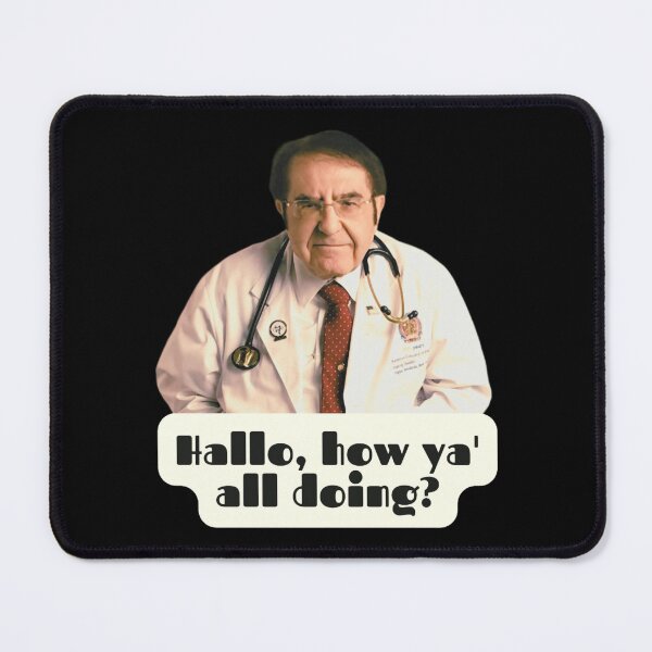 Item preview, Dr Now Hello How Y_all doing, Original Willow Days designed and sold by busb-yenia.