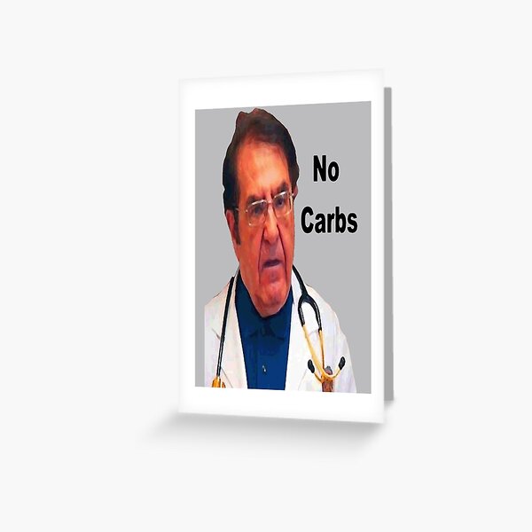 Dr Nowzaradan You Not Gonna Starve Greeting Card for Sale by